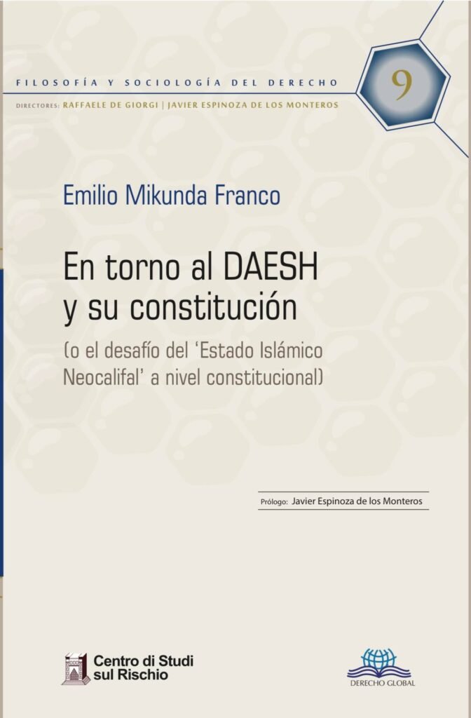 9. En torno al DAESH y su Constitución – EDITORIAL DERECHO GLOBAL