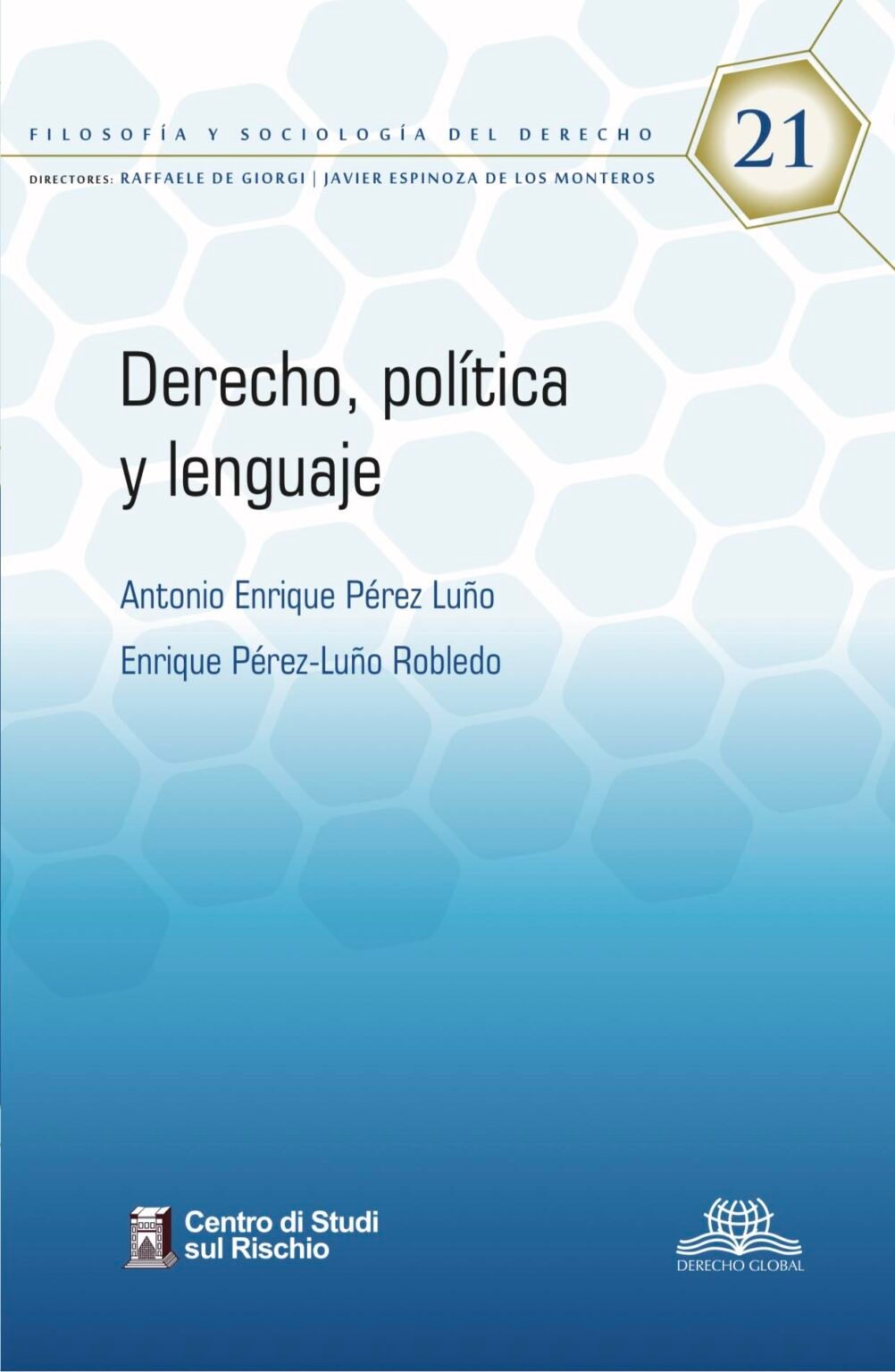 21 Derecho PolÍtica Y Lenguaje Editorial Derecho Global 4587