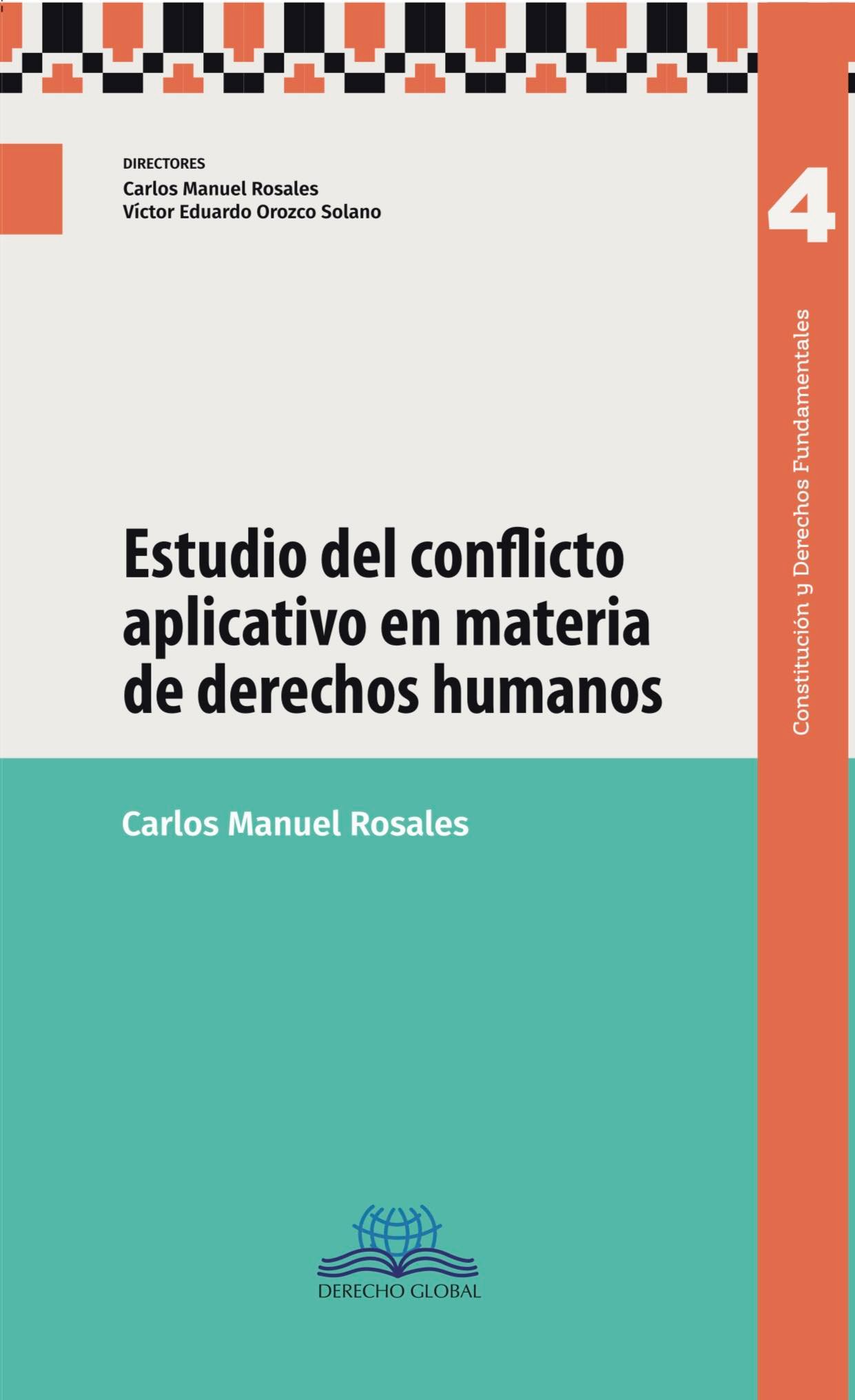 Estudio del conflicto aplicativo en materia de derechos humanos